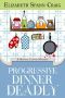 [Myrtle Clover Mysteries 02] • Progressive Dinner Deadly